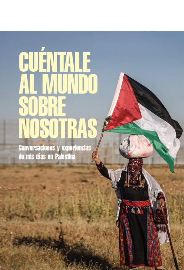 Cuentale al mundo sobre nosotras