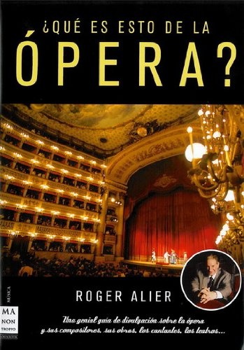 Que es esto de la opera?