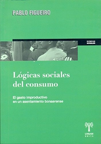 Logicas sociales del consumo
