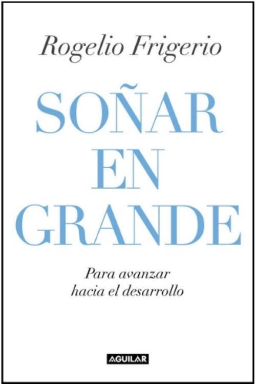 Soñar en grande