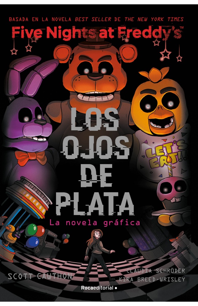 Five Nights at Freddy's. Los ojos de plata