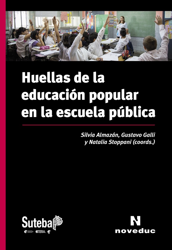 Huellas de la educacion popular en la escuela publica