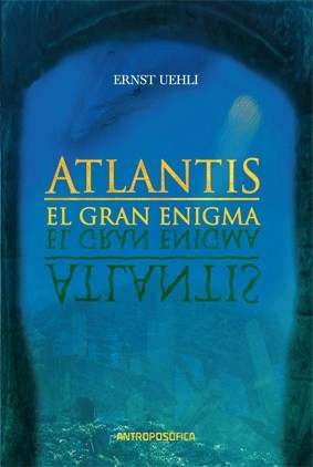 Atlantis, el gran enigma