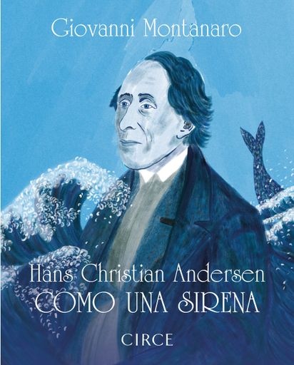 Hans Christian Andersen. Como una sirena