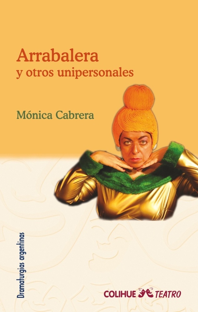 Arrabalera y otros unipersonales