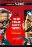 Por qué Stalin derrotó a Trotsky