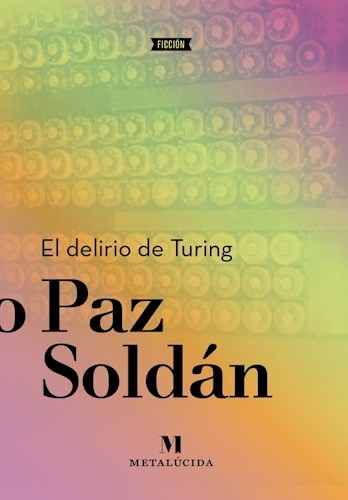 El Delirio de Turing