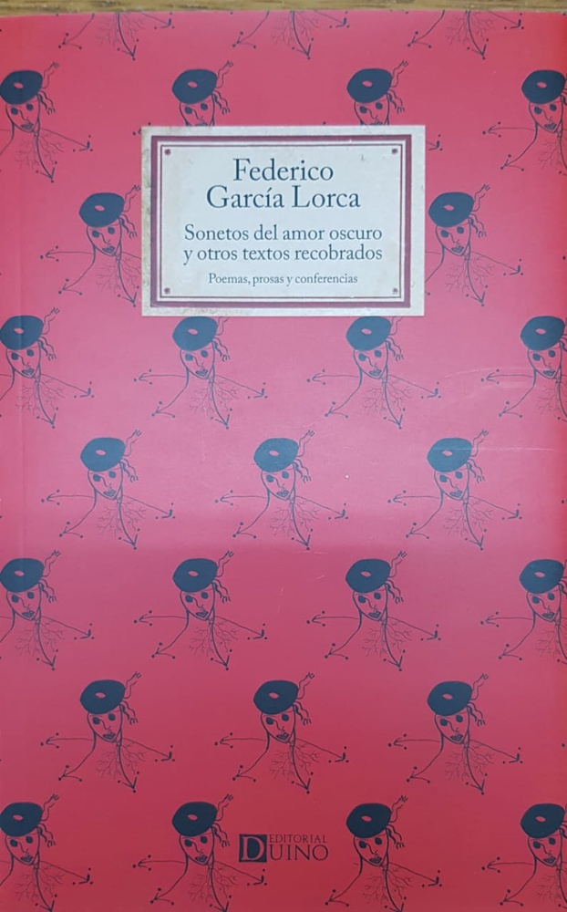 Sonetos del amor oscuro y otros textos recobrados