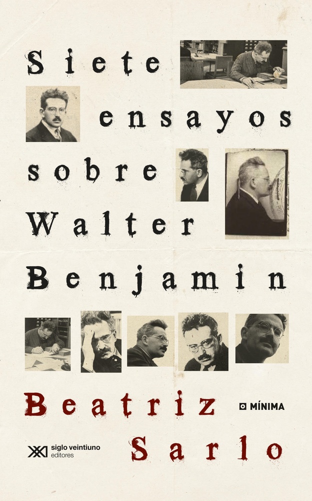 Siete ensayos sobre Walter Benjamin