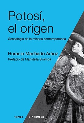 Potosi, el origen