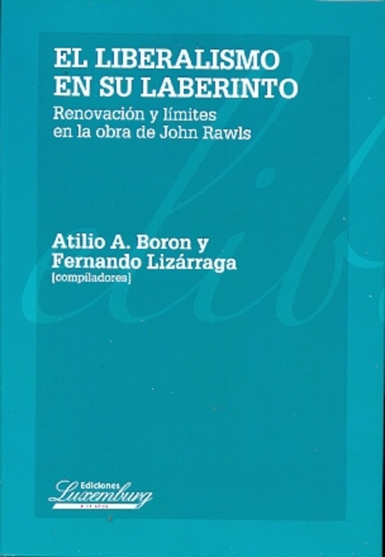 El Liberalismo en su laberinto
