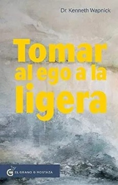 Tomar el ego a la ligera