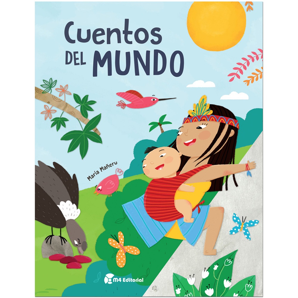 Cuentos del mundo coleccion historias de ensueño