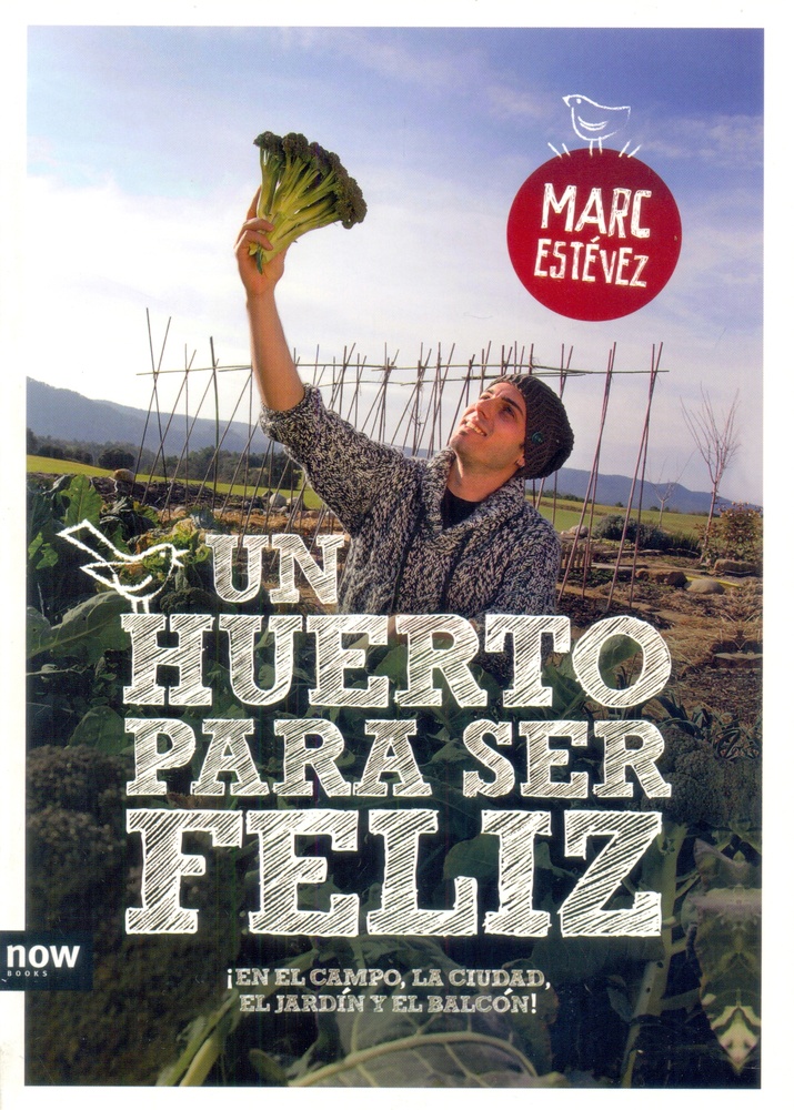 Un huerto para ser feliz