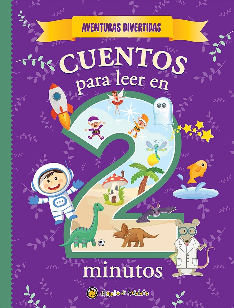 Aventuras Divertidas: cuentos para leer en 2 minutos