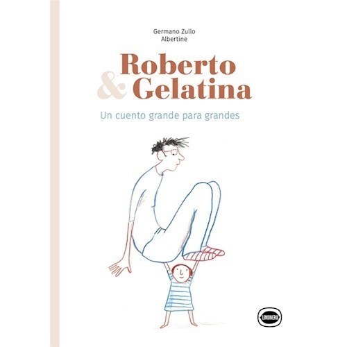 Roberto & Gelatina