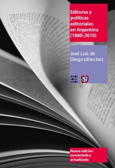 Editores y politicas editoriales en Argentina 1880 2010