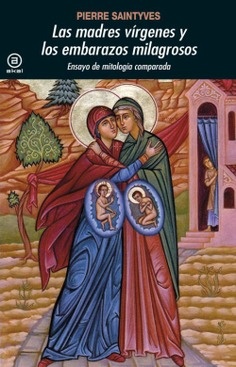 Las Madres virgenes y los embarazos milagrosos