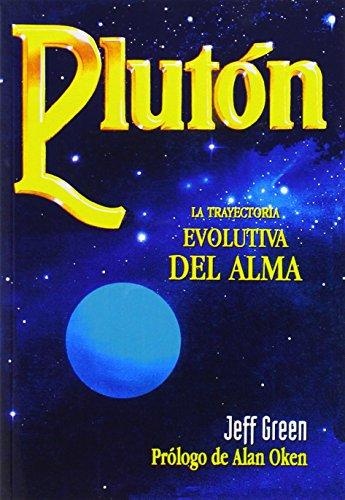Pluton - La trayectoria evolutiva del alma