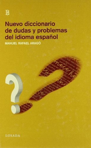 Nuevo diccionario de dudas y problemas del idioma español
