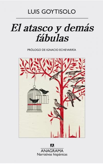 El atasco y demas fabulas