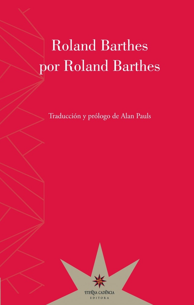 Roland Barthes por Roland Barthes
