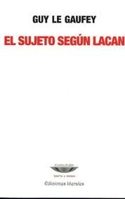 El sujeto según Lacan