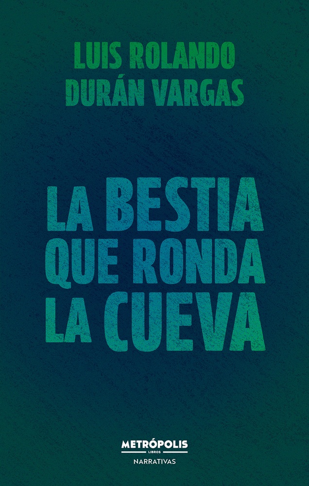 La bestia que ronda la cueva