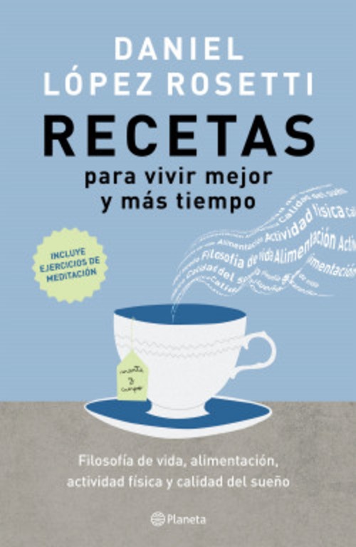 Recetas para vivir mejor y más tiempo