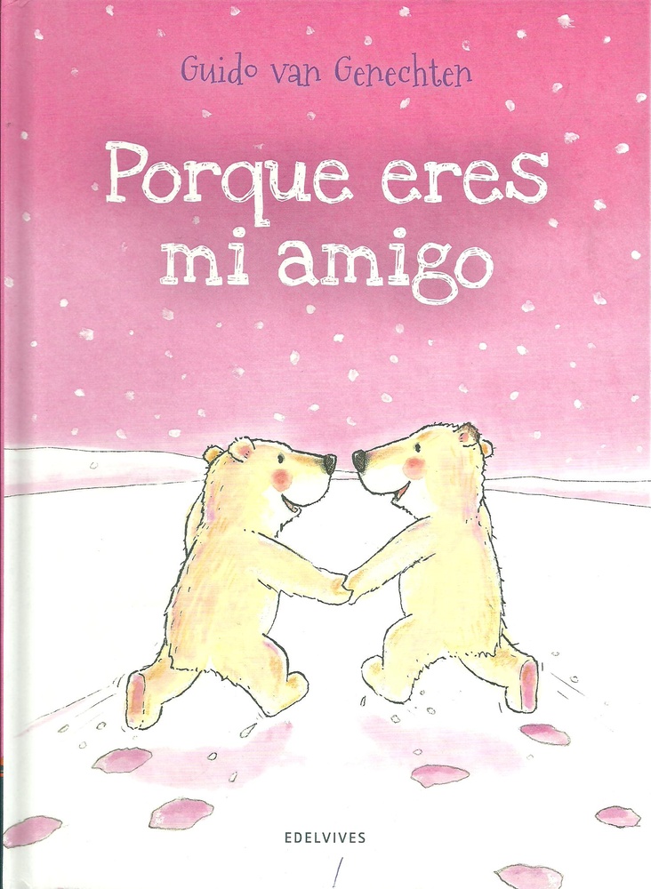 Por que eres mi amigo