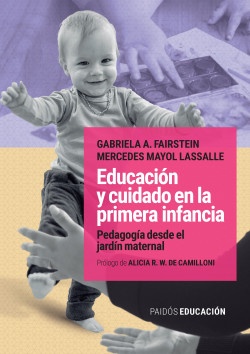 Educacion y cuidado en la primera infancia