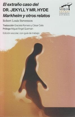 El extraño caso del Dr. Jekyll y Mr. Hyde