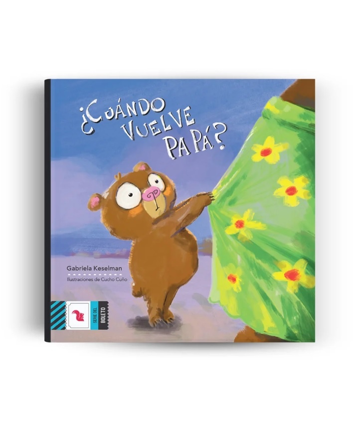 Cuándo vuelve papá?