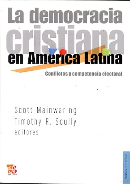 LA DEMOCRACIA CRISTIANA EN AMERICA LATINA - No Toquen Nada - Tienda online